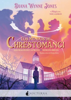 Los mundos de Chrestomanci: Los magos de Caprona + Semana bruja